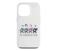 Just A Nephrology Goose Funny Kidney Specialist Nurse Doctor Case for iPhone 13 Pro