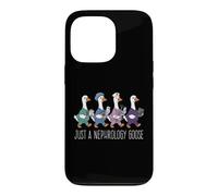 Just A Nephrology Goose Funny Kidney Specialist Nurse Doctor Case for iPhone 13 Pro
