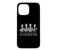 Just A Nephrology Goose Funny Kidney Specialist Nurse Doctor Case for iPhone 13 Pro Max