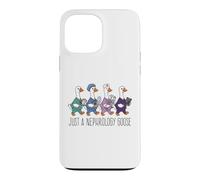 Just A Nephrology Goose Funny Kidney Specialist Nurse Doctor Case for iPhone 13 Pro Max