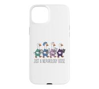 Just A Nephrology Goose Funny Kidney Specialist Nurse Doctor Case for iPhone 15 Plus