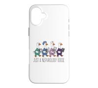 Just A Nephrology Goose Funny Kidney Specialist Nurse Doctor Case for iPhone 16 Plus