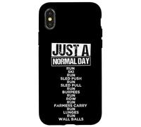 JUST A NORMAL DAY RUN SKI RUN SLED PUSH Workout Case for iPhone X/XS