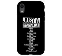 JUST A NORMAL DAY RUN SKI RUN SLED PUSH Workout Case for iPhone XR