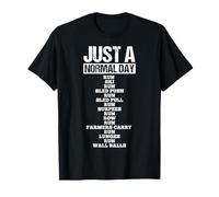 JUST A Normal Day Run SKI Run SLED Push Workout T-Shirt