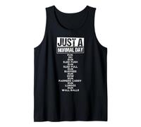JUST A Normal Day Run SKI Run SLED Push Workout Tank Top