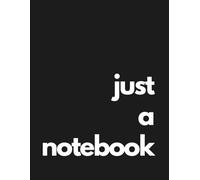 Just a Notebook: Cornell Notes System: Large College Notebook for Students. Black Aesthetic Dark Mode Design for Lecture Notes & Study. (8.5 x 11 Inch, 102 Pages)