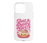 Just A Pastry Girl Cute Kawaii Cinnamon Bun Baker Bakery Case for iPhone 15 Pro Max
