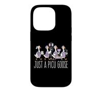 Just A PICU Goose Funny Pediatric Intensive Care Nursing Case for iPhone 14 Pro