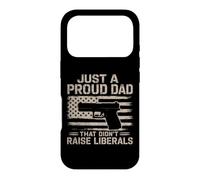 Just A Proud Dad That Didn't Raise Liberals Gun USA Flag Case for iPhone 17 Pro