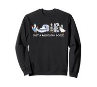 Just A Radiology Goose Radiologic Technologist Goose Shirt Sweatshirt