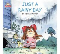 Just a Rainy Day (Little Critter) (Pictureback)