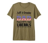 Just A Regular Dad Trying Not to Raise Liberals for Dads Premium T-Shirt