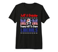 Just A Regular Mom Trying Not to Raise Liberals for Moms Premium T-Shirt