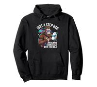 Just a Step Dad Who Always Came Back with The Milk Pullover Hoodie