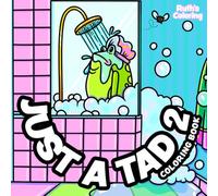 Just A Tad 2 Square Coloring Book, Hand-Drawn Illustrations, Quirky Coloring Book, Good for All Ages (Easy Coloring Books)