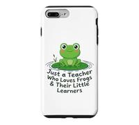 Just A Teacher Loves Frogs Little Learners Funny Frog Gift Case for iPhone 7 Plus/8 Plus