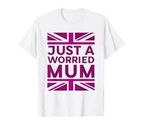 Just a Worried Mum, Union Jack British Flag, United Kingdom T-Shirt