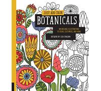 Just Add Color: Botanicals: 30 Original Illustrations To Color, Customize, and Hang