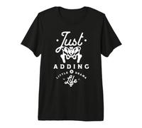 Just Adding A Little Drama to Life. Premium T-Shirt
