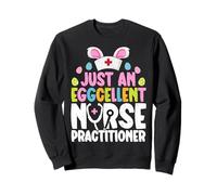 Just an Eggcellent Nurse Practitioner - Easter NP Nursing Sweatshirt