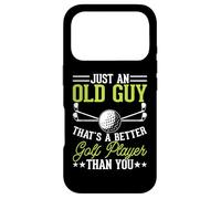Just An Old Guy Thats A Better Golf Player Than You Case for iPhone 17 Pro