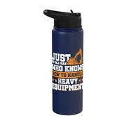 Just an Old man who Knows How to Handle Heavy Equipment Stainless Steel Insulated Water Bottle