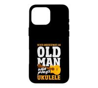 Just An Old Man Who Plays Ukulele Musician Case for iPhone 16 Pro Max