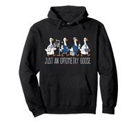 Just An Optometry Goose Funny Eye Doctor Optician Humor Pullover Hoodie