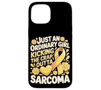 Just An Ordinary Girl Kicking The Crap Outta Sarcoma Case for iPhone 15