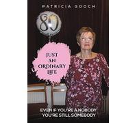 Just An Ordinary Life: Even if You're a Nobody - You're still Somebody