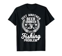 Just another beer drinker with a fishing problem T-Shirt