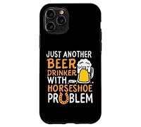 Just Another Beer Drinker With A Horseshoe Problem Case for iPhone 11 Pro