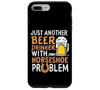 Just Another Beer Drinker With A Horseshoe Problem Case for iPhone 7 Plus/8 Plus