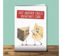 Just Another Cheesy Valentine's Card