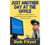 Just Another Day at the Office