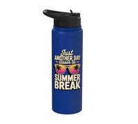 Just Another Day Closer to Summer Break Stainless Steel Insulated Water Bottle