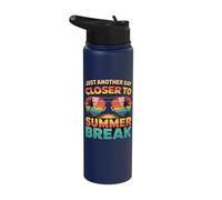 Just Another Day Closer to Summer Break Stainless Steel Insulated Water Bottle