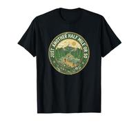 Just Another Half Mile or So Mountain Hiking T-Shirt