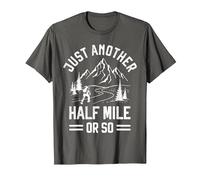 Just Another Half Mile or So - Take a Hike Funny Hiking T-Shirt, Men, Asphalt Grey, 5X-Large