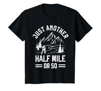 Just Another Half Mile or So - Take a Hike Funny Hiking T-Shirt, Youth, Black, 4T