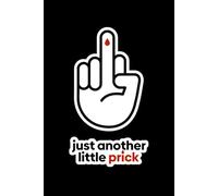 Just Another Little Prick - 2 Year Diabetic Diary: Blood Sugar Log Book