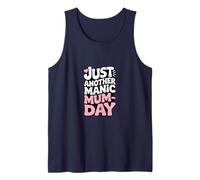 Just Another Manic Mum Day Funny Mom Life Tank Top