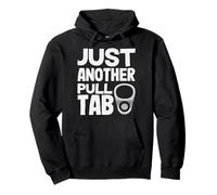 Just Another Pull Tab Metal Detecting Trash Finds Pullover Hoodie