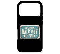 Just Another Sexy Bald Guy Hot Wife Dad Husband Grandpa Joke Case for iPhone 17 Pro