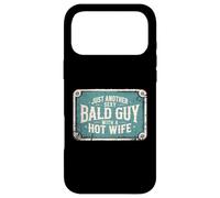 Just Another Sexy Bald Guy Hot Wife Dad Husband Grandpa Joke Case for iPhone 17 Pro Max