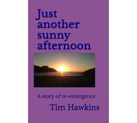 Just another sunny afternoon: A story of re-emergence