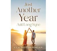 Just Another Year - Auld Lang Syne