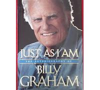 Just as I am: The Autobiography of Billy Graham