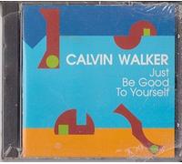 Just Be Good to Yourself by Unknown (1988-01-01j